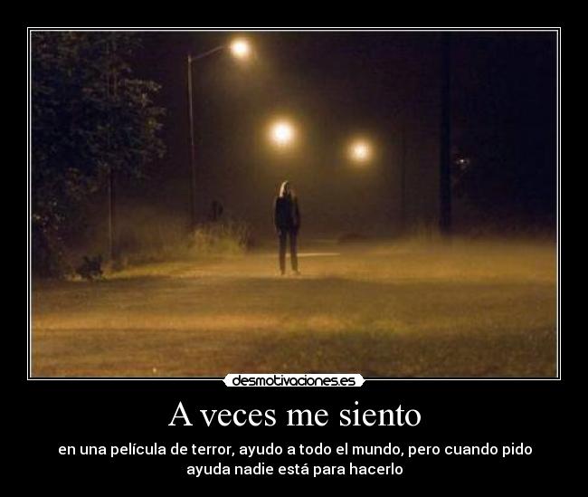 A veces me siento -