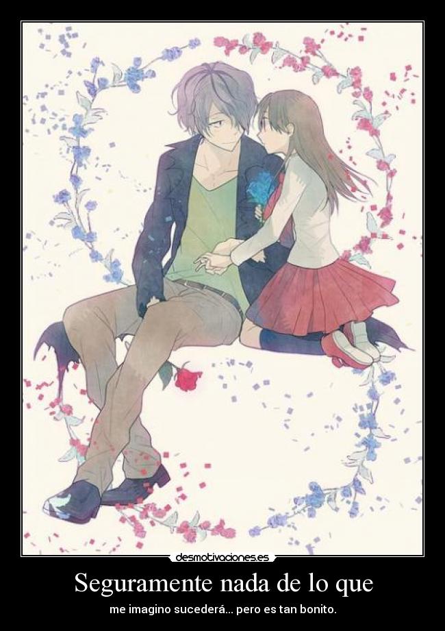 Seguramente nada de lo que -