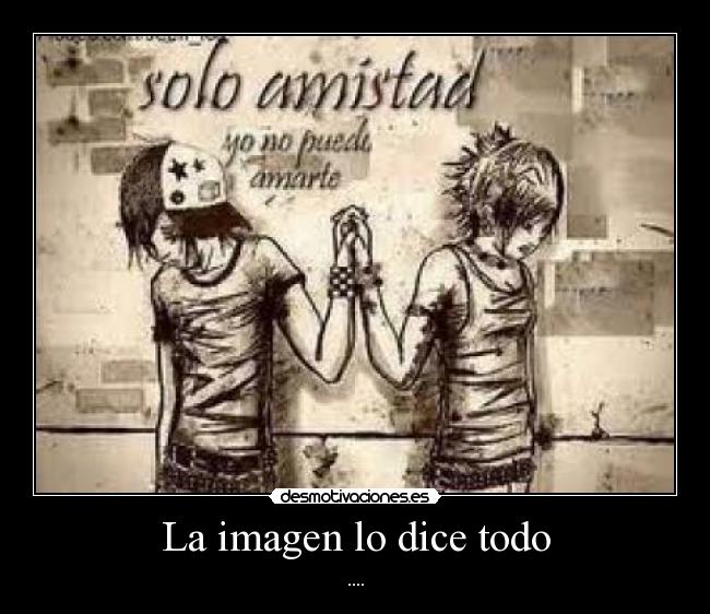 La imagen lo dice todo - ....