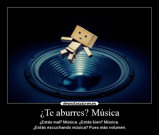 ¿Te aburres? Música -