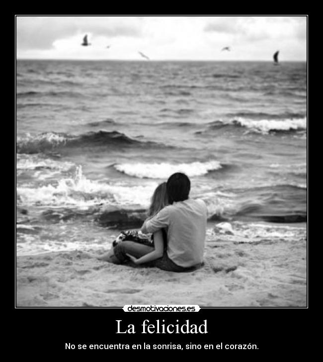 La felicidad -
