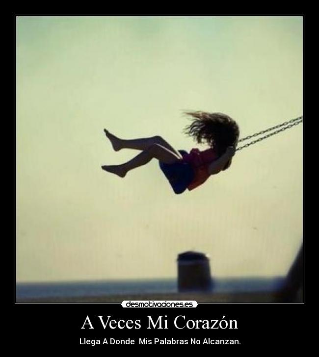 A Veces Mi Corazón -