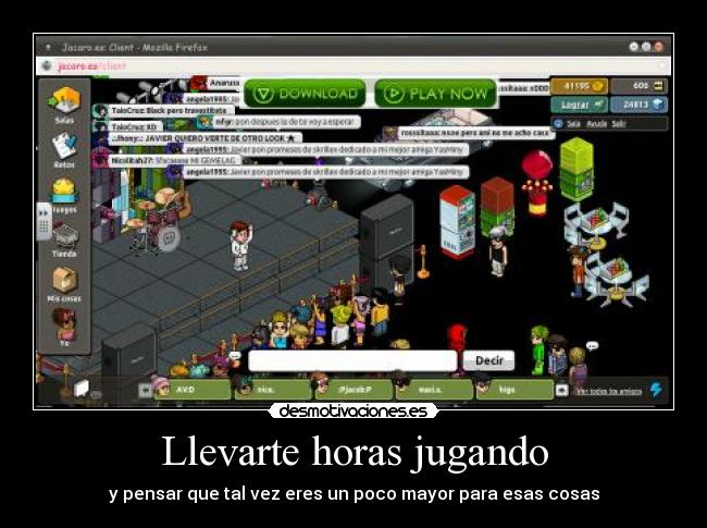 Llevarte horas jugando - y pensar que tal vez eres un poco mayor para esas cosas