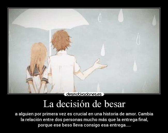 La decisión de besar - 