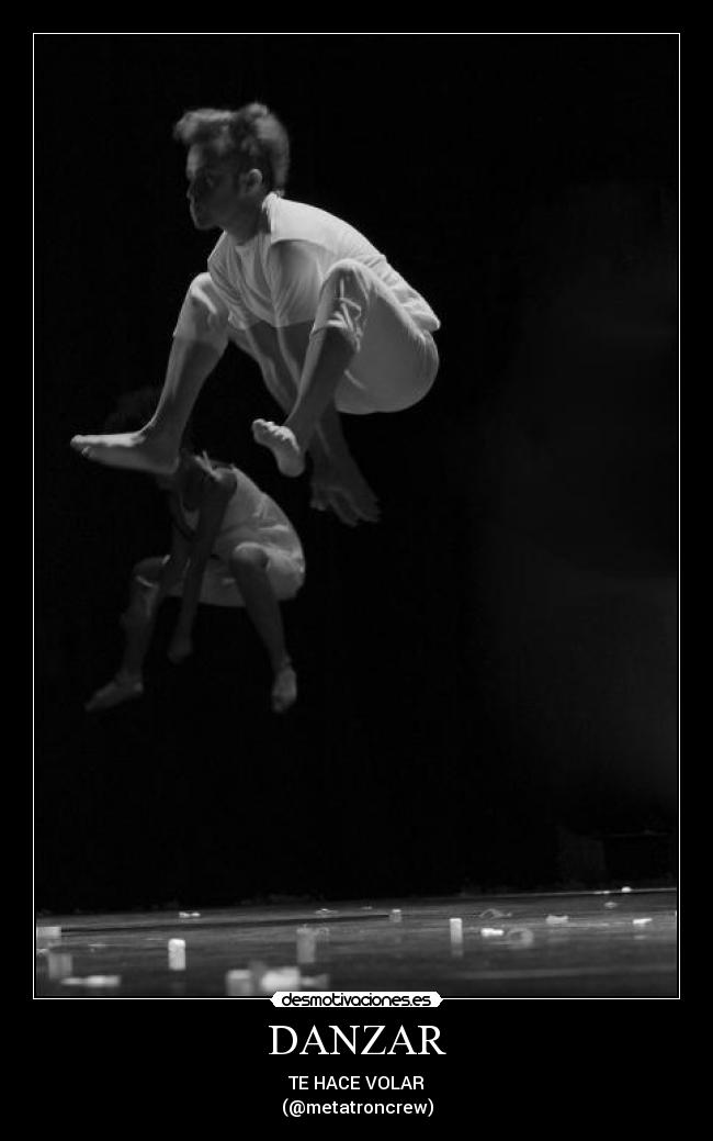 DANZAR - TE HACE VOLAR
(@metatroncrew)
