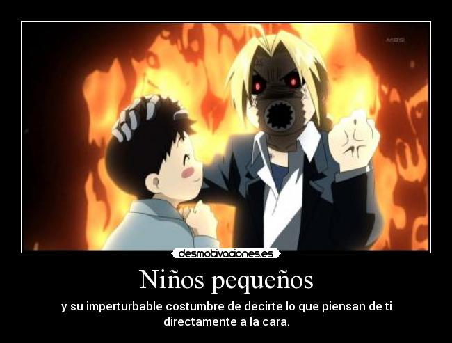 Niños pequeños - y su imperturbable costumbre de decirte lo que piensan de ti directamente a la cara.