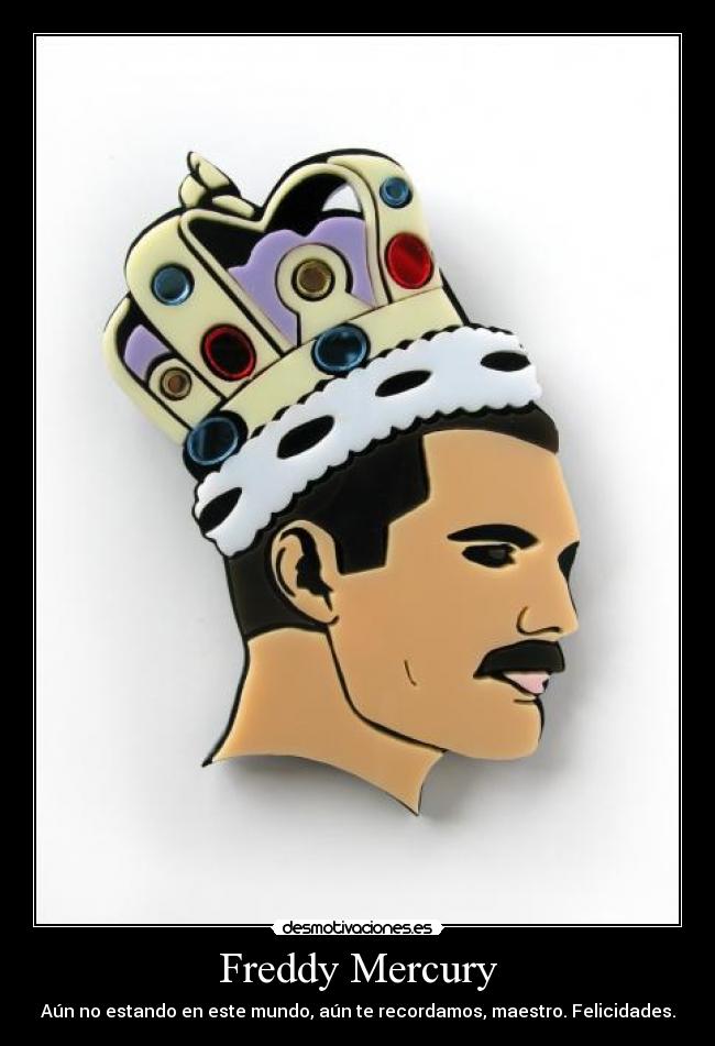 carteles freddy mercury desmotivaciones