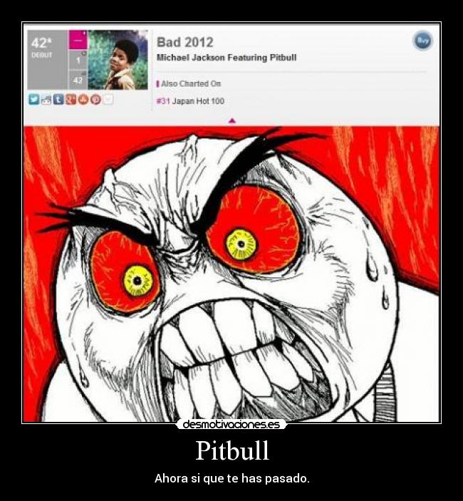 Pitbull - Ahora si que te has pasado.