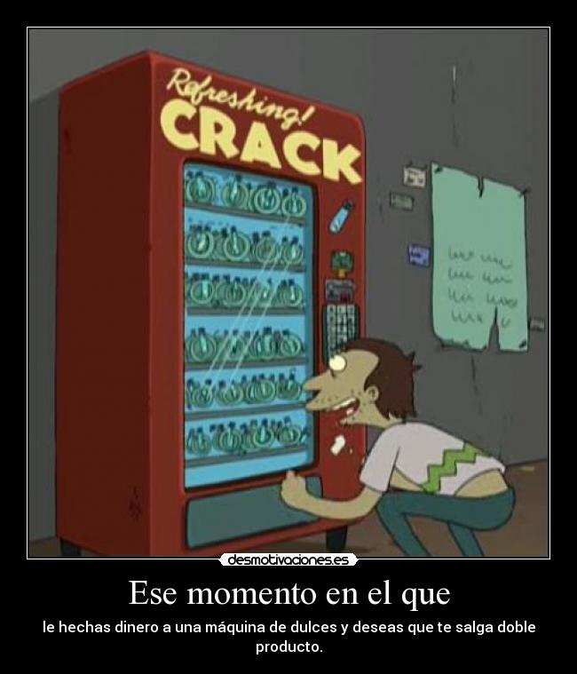 Ese momento en el que - 