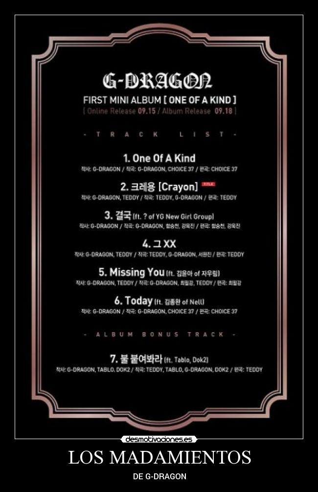 LOS MADAMIENTOS - DE G-DRAGON