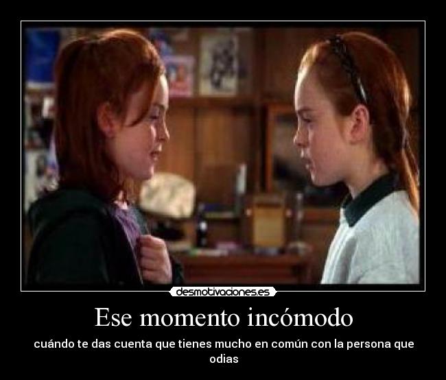 Ese momento incómodo -