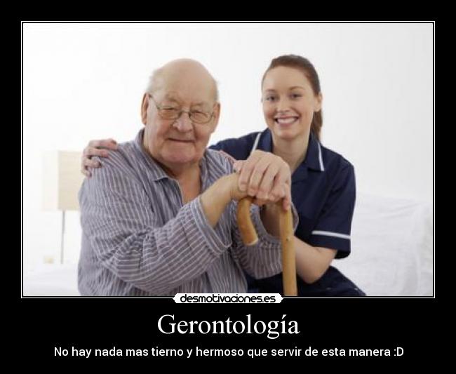 carteles gerontologia desmotivaciones