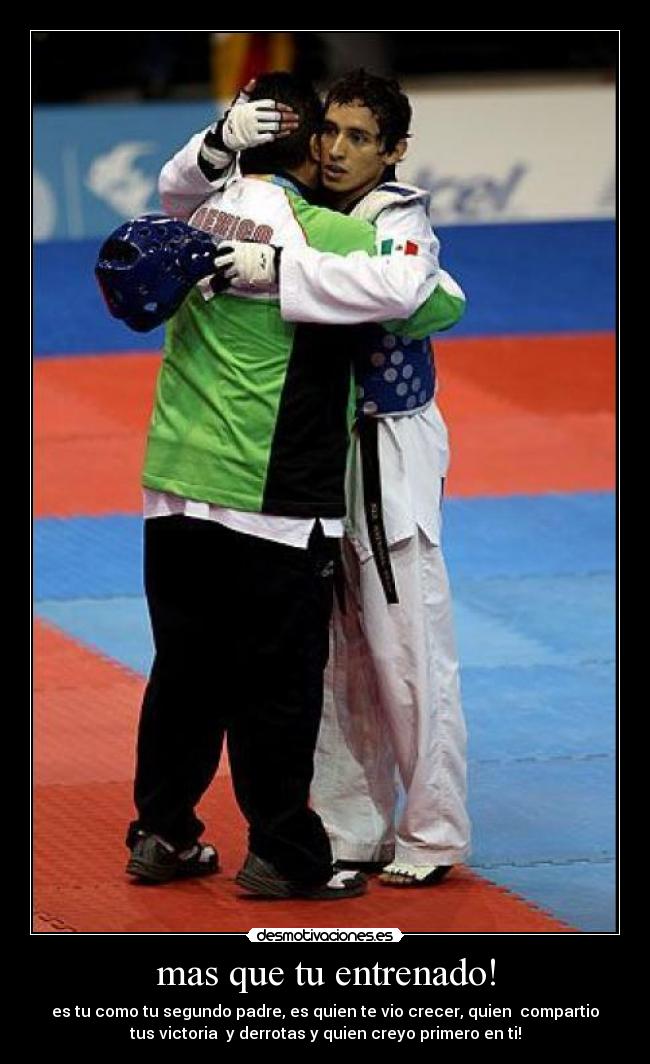 mas que tu entrenado! -