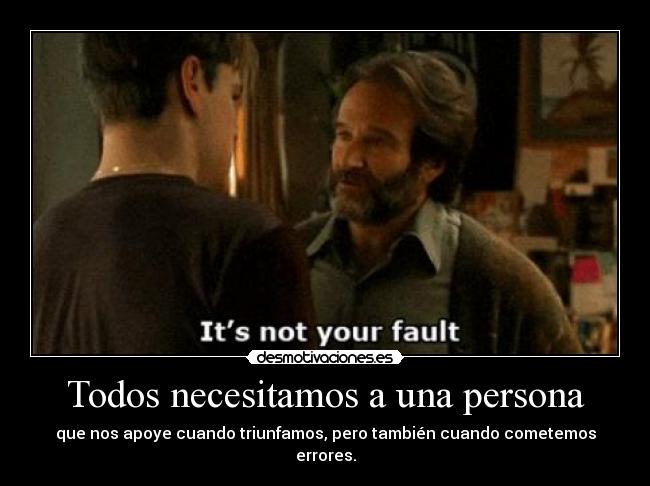 Todos necesitamos a una persona - 