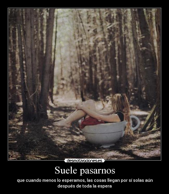 Suele pasarnos -