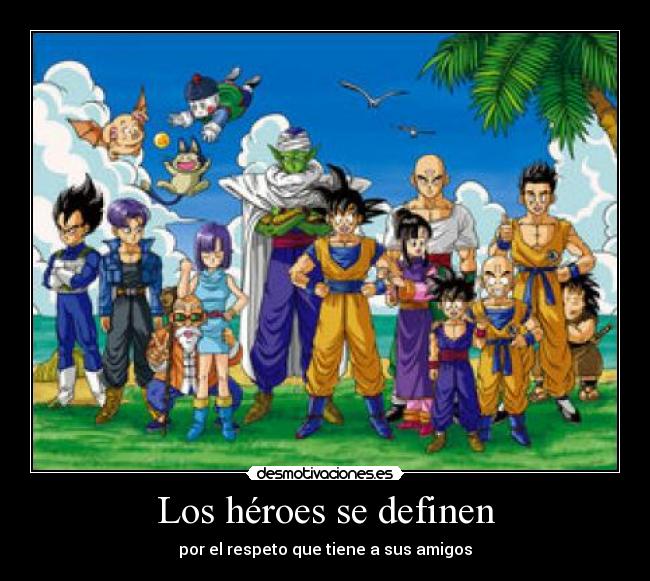 Los héroes se definen - 