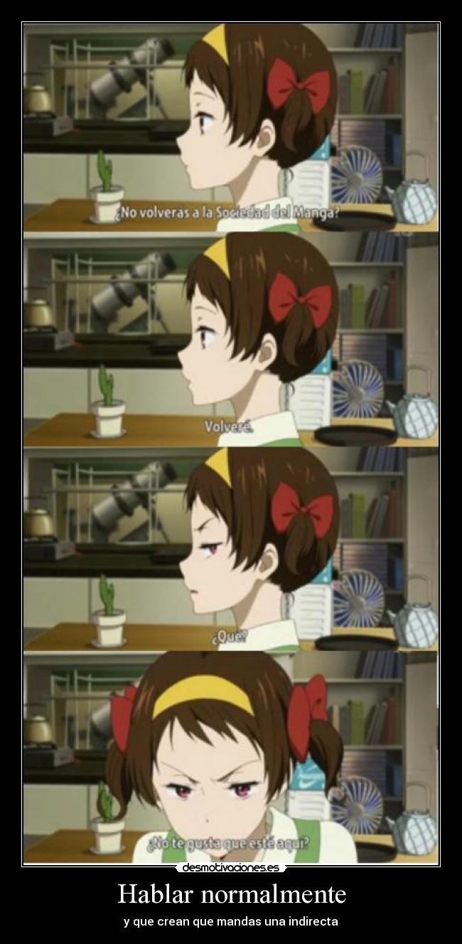 Hablar normalmente -