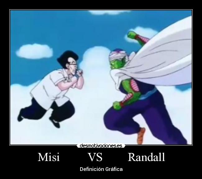 Misi VS Randall - Definición Gráfica