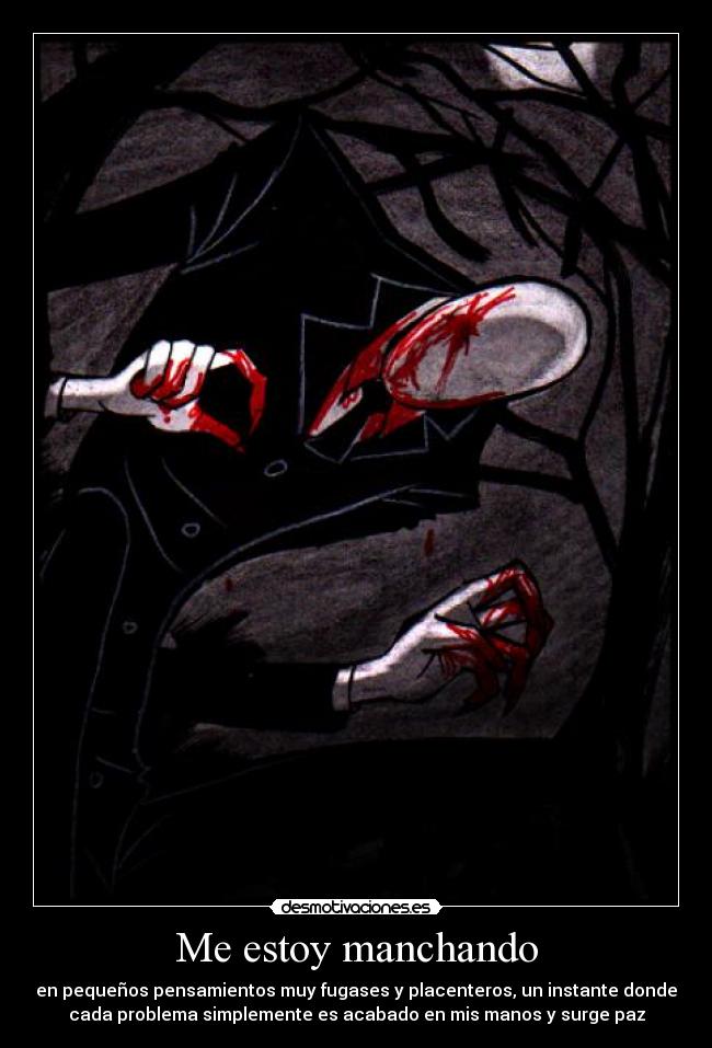 Me estoy manchando -