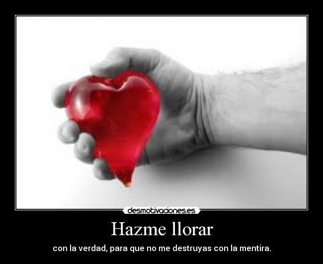 Hazme llorar - 