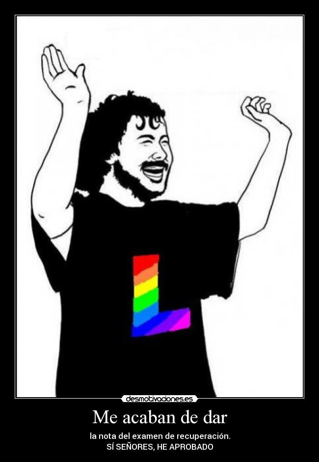 carteles con seis jajajsjjas bandera gay desmotivaciones