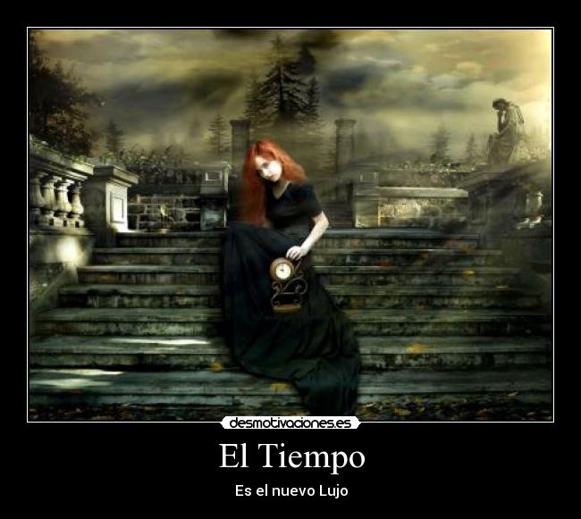 El Tiempo - Es el nuevo Lujo