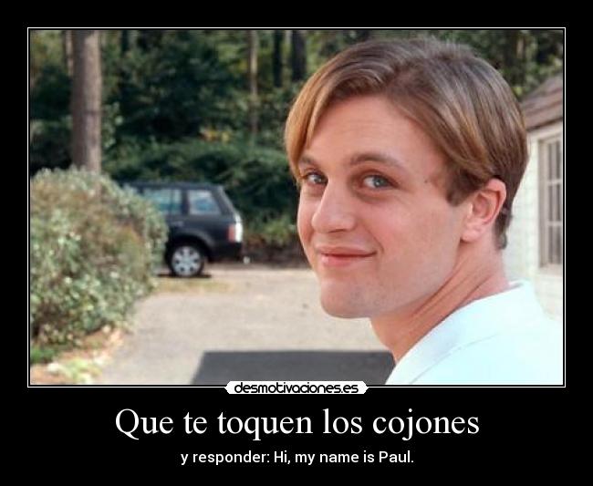 Que te toquen los cojones - 