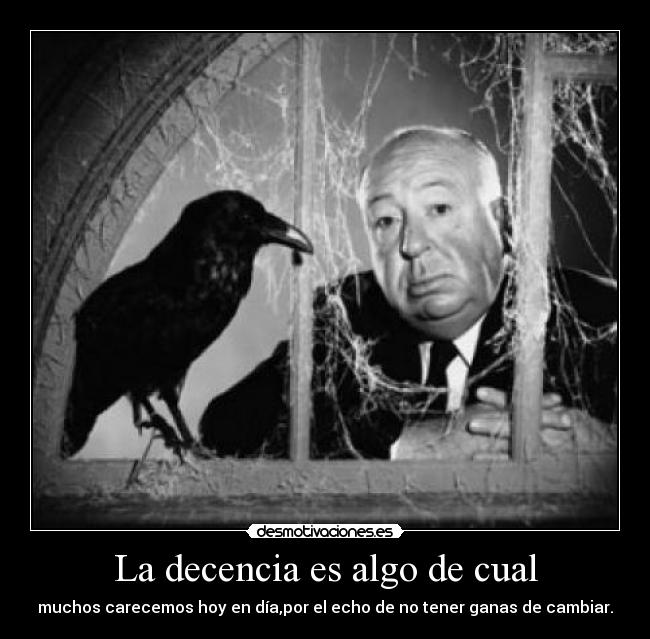 La decencia es algo de cual -