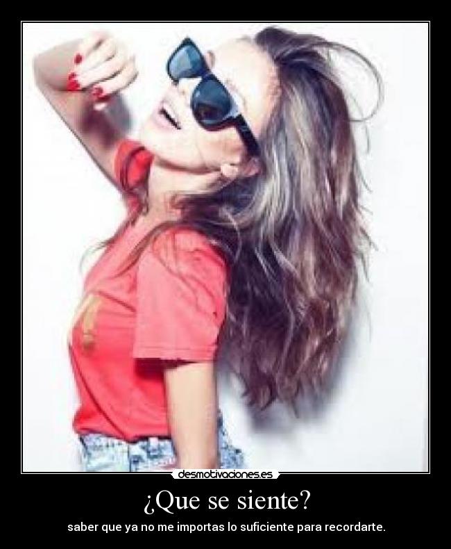 ¿Que se siente? - 