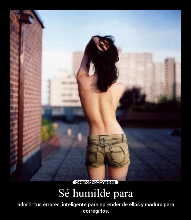 carteles humilde desmotivaciones