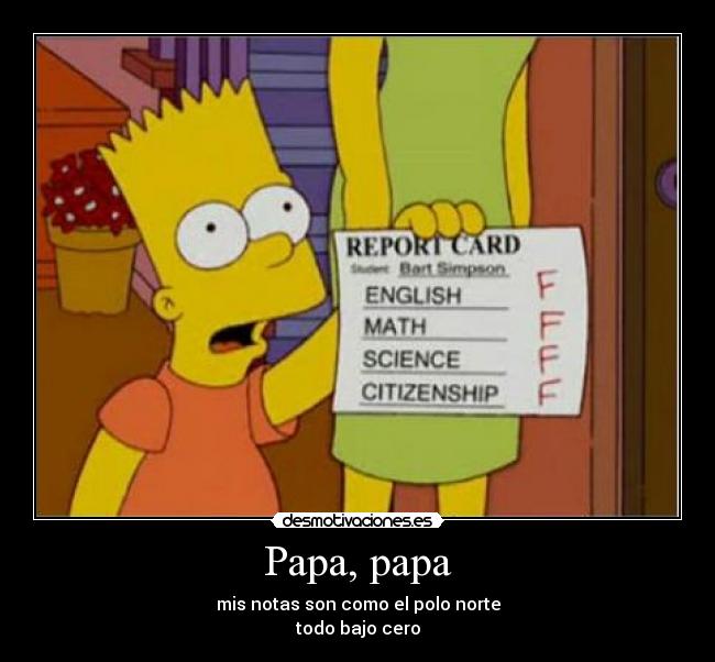 carteles notas malas los simpsons desmotivaciones