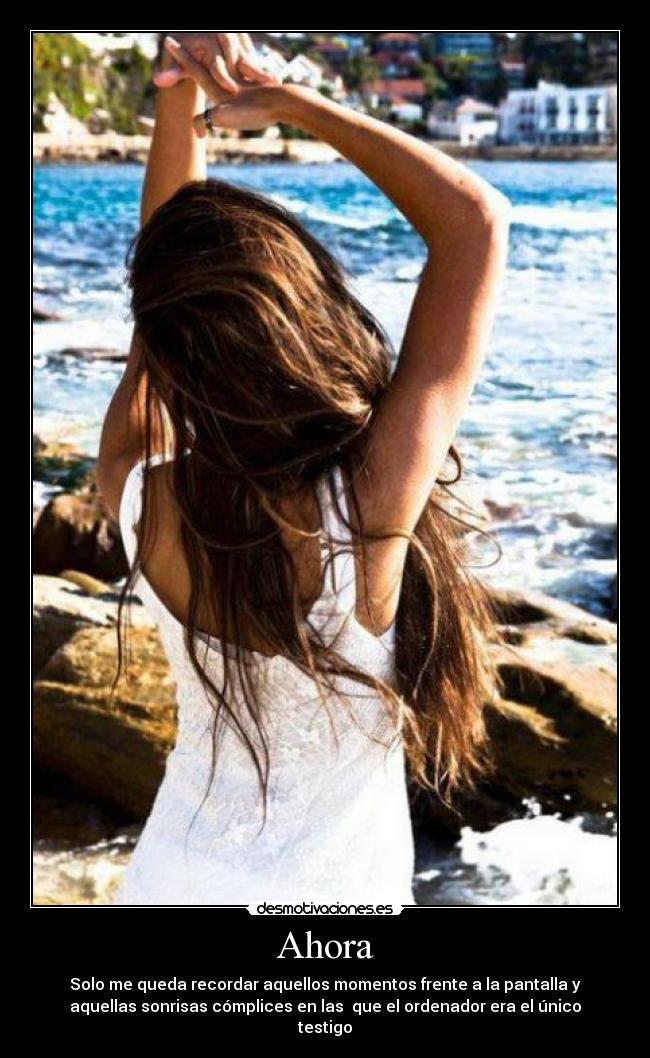 Ahora -