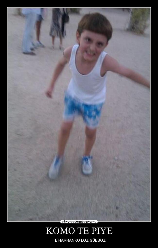 KOMO TE PIYE - TE HARRANKO LOZ GÜEBOZ