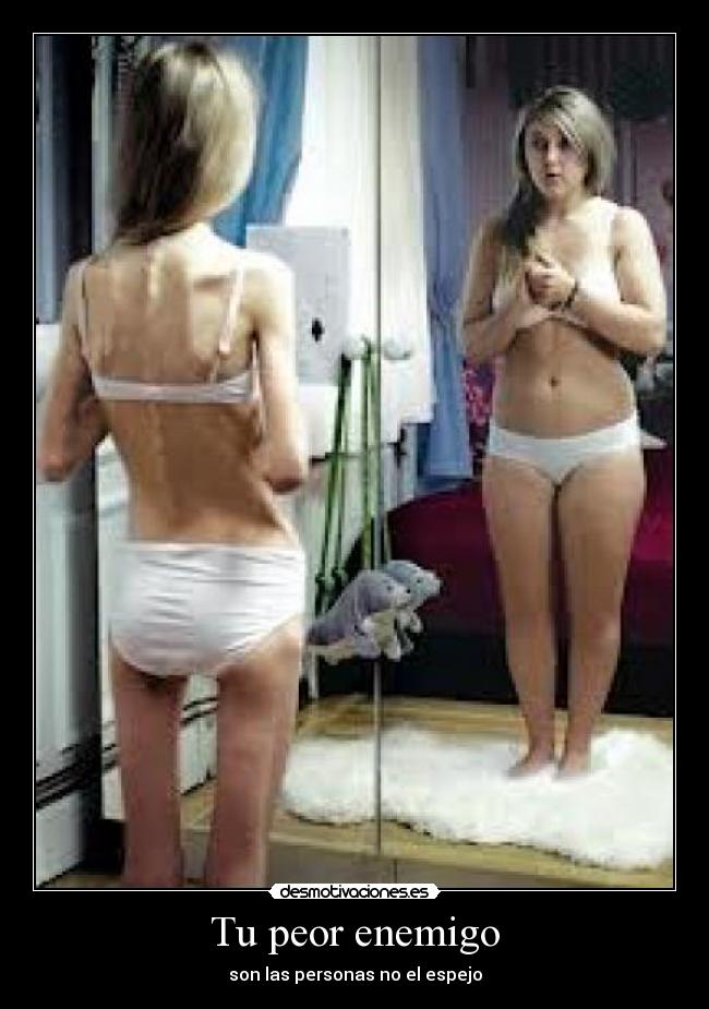 Tu peor enemigo - son las personas no el espejo