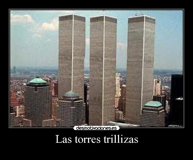 Las torres trillizas -