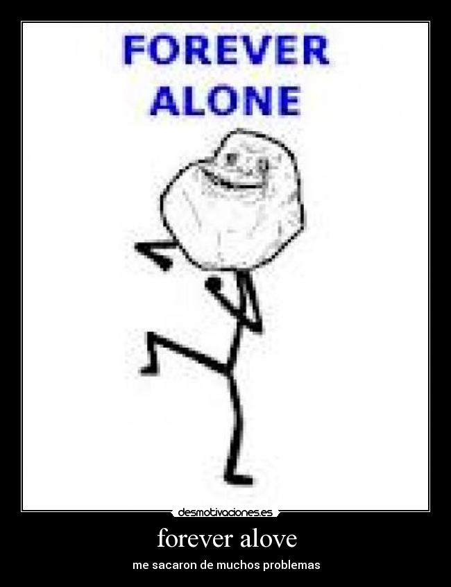 carteles forever alove desmotivaciones