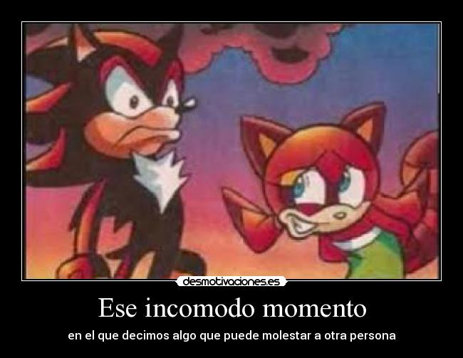 Ese incomodo momento - 