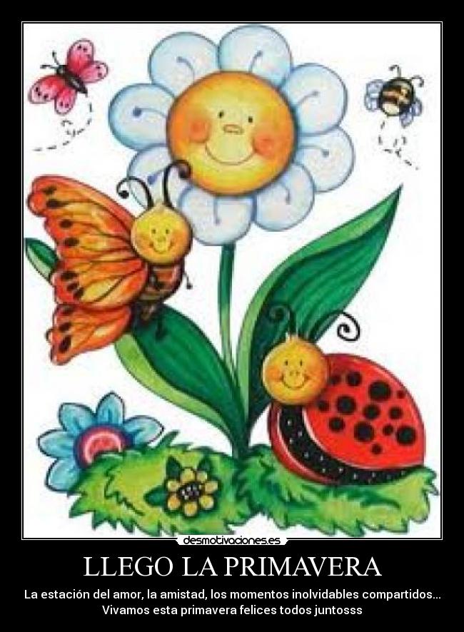 LLEGO LA PRIMAVERA - 