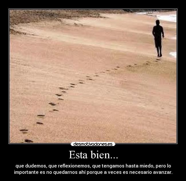 Esta bien... - 