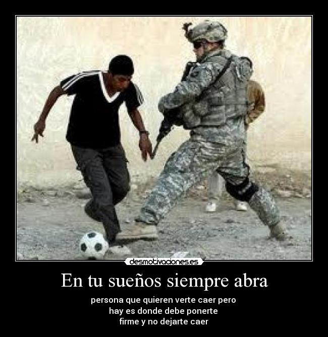 carteles siempre abra obstaculo suenos solo derriba los desmotivaciones