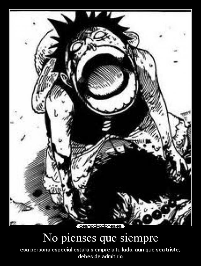 No pienses que siempre - 