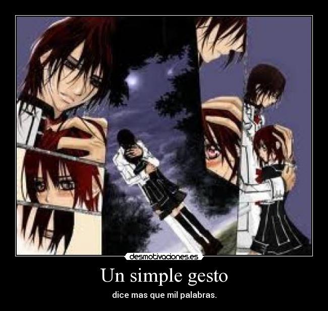 Un simple gesto - dice mas que mil palabras.