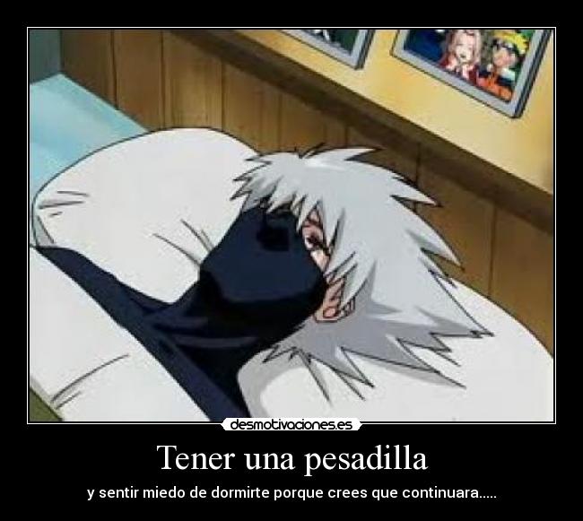 Tener una pesadilla - 