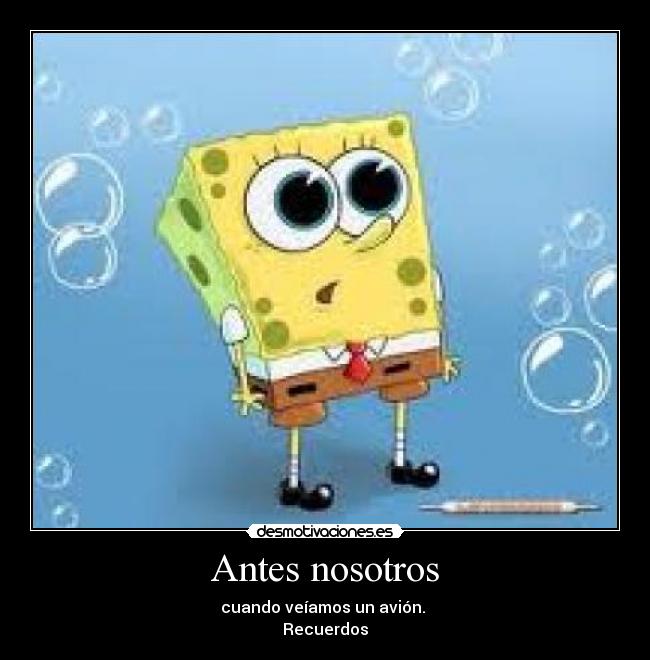 Antes nosotros - 