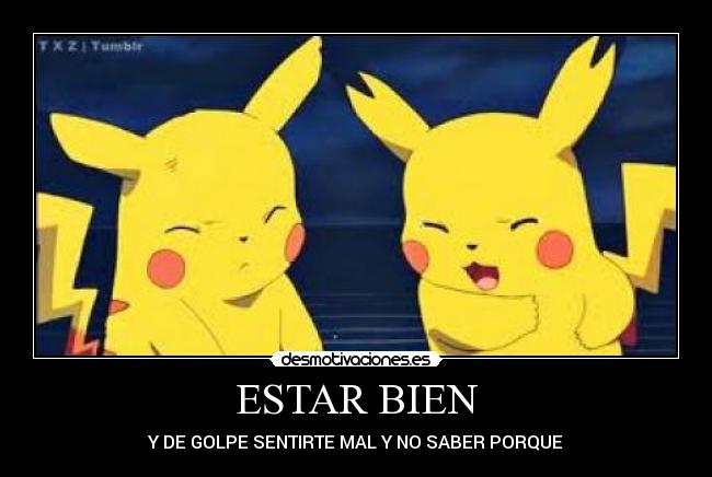 ESTAR BIEN - 