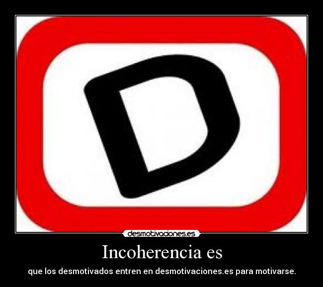 Incoherencia es - 