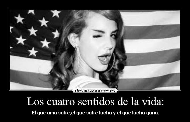Los cuatro sentidos de la vida: - 