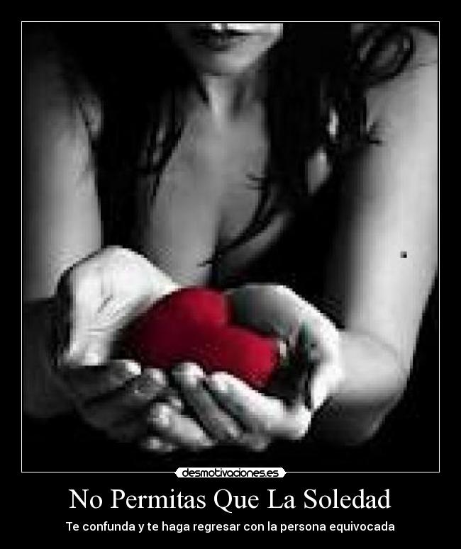 carteles soledad nana desmotivaciones