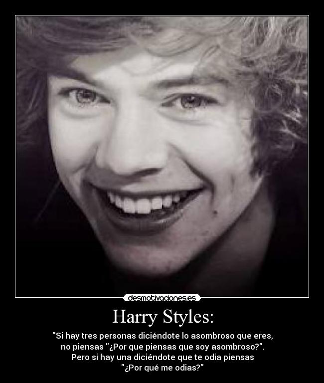 Harry Styles: - 