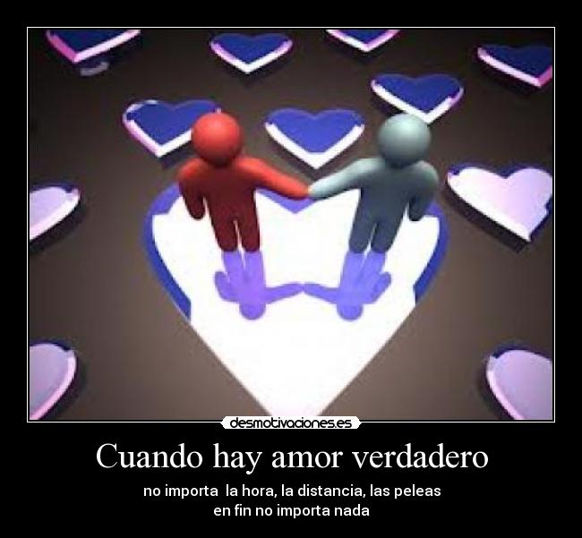 Cuando hay amor verdadero -
